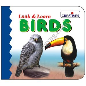 Look & Learn Board Book- Birds Creative